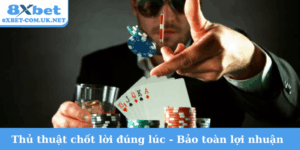 Thủ thuật chốt lời đúng lúc